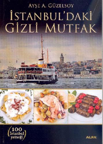 İstanbul'daki Gizli Mutfak