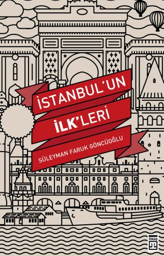 İstanbul'un İlkleri