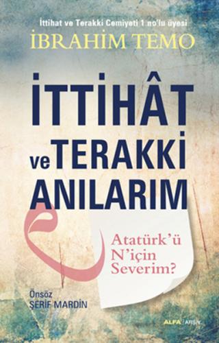 İttihat ve Terakki Anılarım