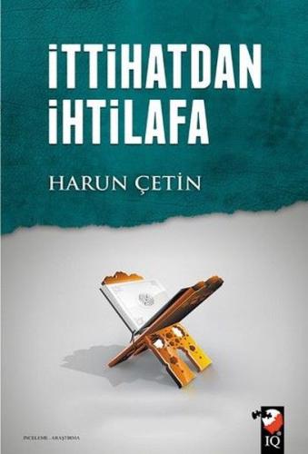 İttihatdan İhtilafa