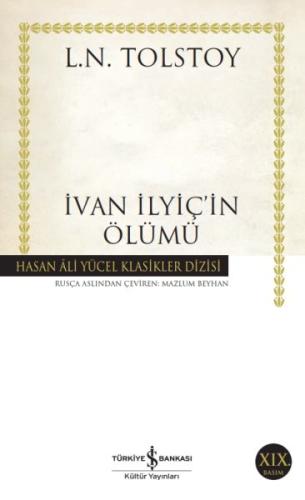 İvan İlyiç'in Ölümü - Hasan Ali Yücel Klasikleri