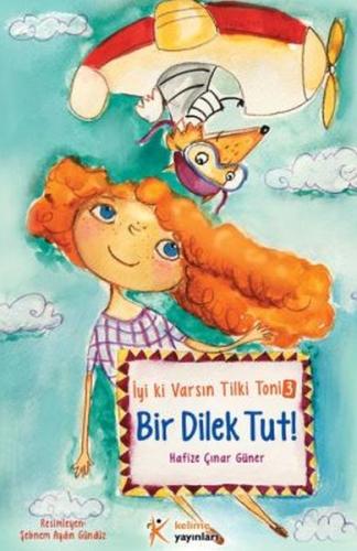 İyi ki Varsın Tilki Toni 3 - Bir Dilek Tut!