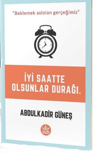 İyi Saatte Olsunlar Durağı