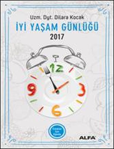 İyi Yaşam Günlüğü - Erkekler İçin Ajanda 2017