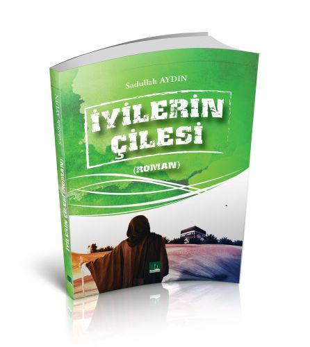 İyilerin Çilesi