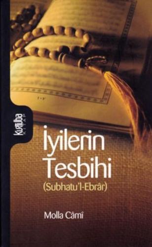 İyilerin Tesbihi (Subhatu'l-Ebrar)