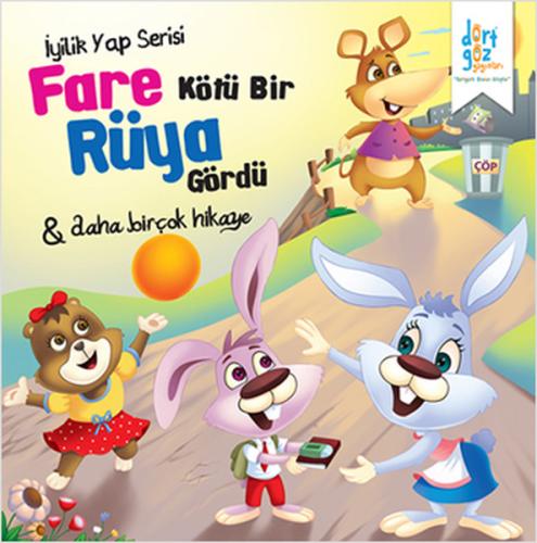 İyilik Yap Serisi - Fare Kötü Bir Rüya Gördü