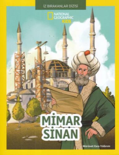 İz Bırakanlar Dizisi - Mimar Sinan