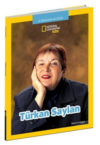 İz Bırakanlar Dizisi - Türkan Saylan