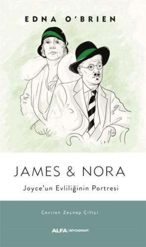 James ve Nora Joyce’un Evliliğinin Portresi