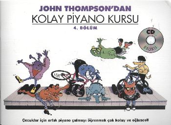 John Thompson'dan Kolay Piyano Kursu 4.Bölüm (Cd İlaveli)