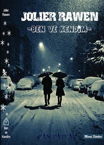 Jolie Rawen Serisi 1 - Ben ve Kendim