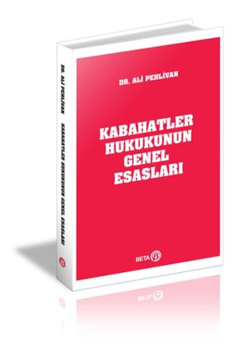 Kabahatler Hukukunun Genel Esasları