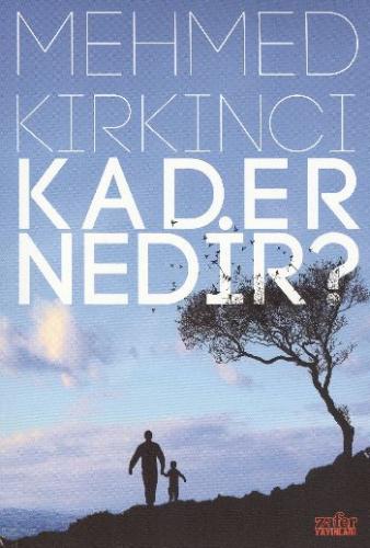 Kader Nedir?