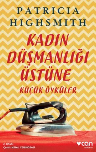 Kadın Düşmanlığı Üstüne Küçük Öyküler