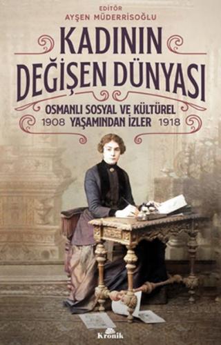 Kadının Değişen Dünyası