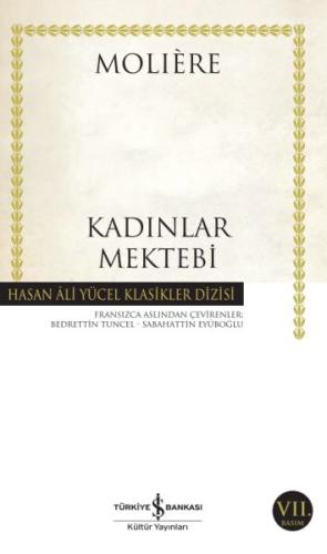 Kadınlar Mektebi - Hasan Ali Yücel Klasikleri