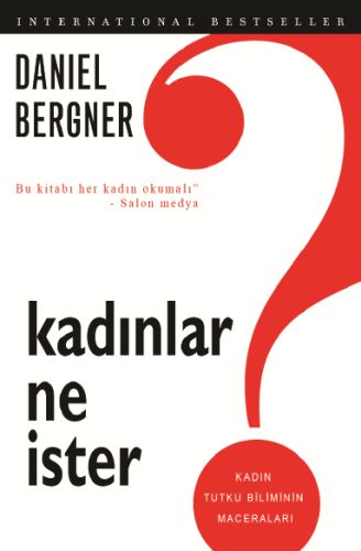 Kadınlar Ne İster?