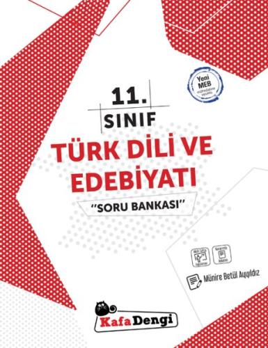 Kafa Dengi 11. Sınıf Türk Dili ve Edebiyatı Soru Bankası (Yeni)