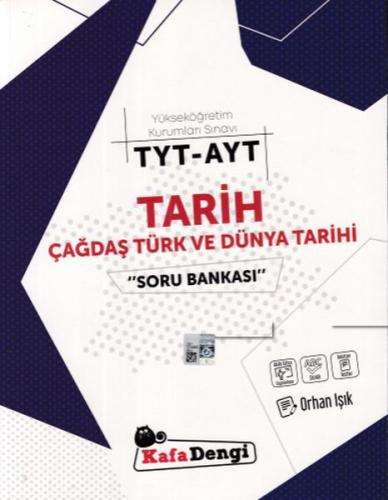 Kafa Dengi TYT-AYT Tarih Çağdaş Türk ve Dünya Tarihi Soru Bankası (Yen