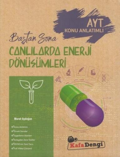 Kafa Dengi Yayınları AYT Canlılarda Enerji Dönüşümleri Baştan Sona Kon