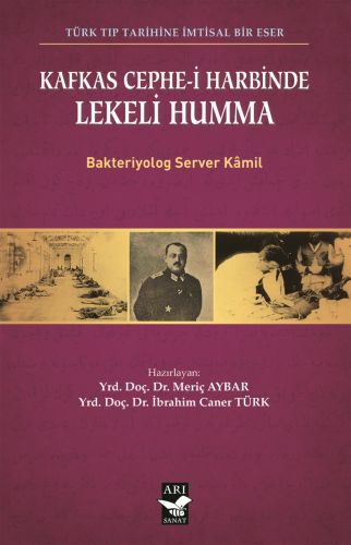 Kafkas Cephe-i Harbinde Lekeli Humma