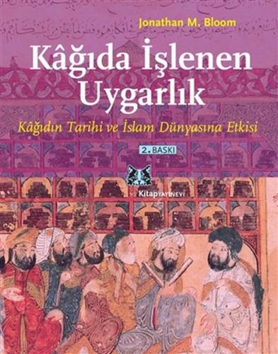 Kağıda İşlenen Uygarlık