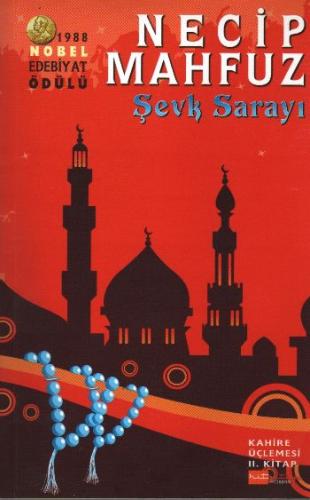 Kahire Üçlemesi 02 - Şevk Sarayı