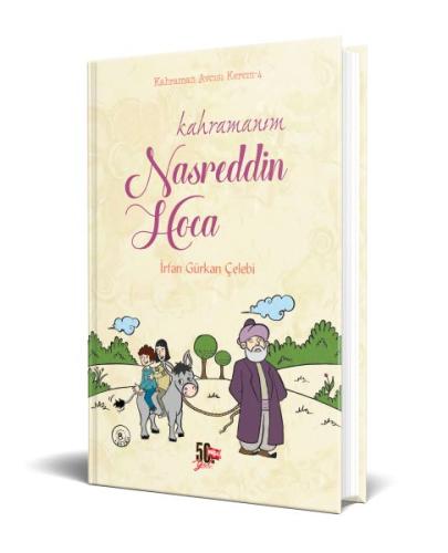 Kahramanım Nasreddin Hoca (Ciltli)