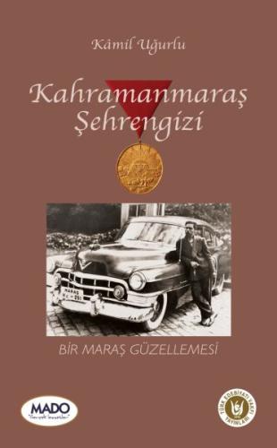 Kahramanmaraş Şehrengizi