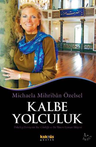 Kalbe Yolculuk