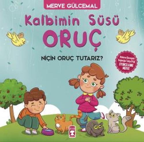 Kalbimin Süsü Oruç - Neden Oruç Tutarız?