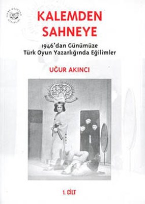 Kalemden Sahneye