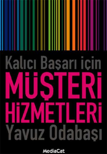 Kalıcı Başarı İçin Müşteri Hizmetleri