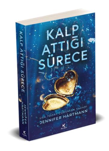 Kalp Attığı Sürece