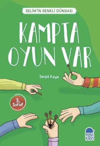 Kampta Oyun Var - Selimin Renkli Dünyası 3. Sınıf