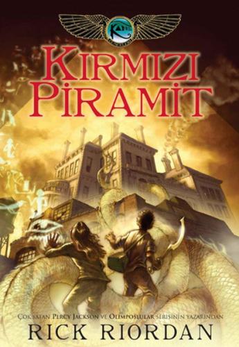 Kane Günceleri 01 - Kırmızı Piramit