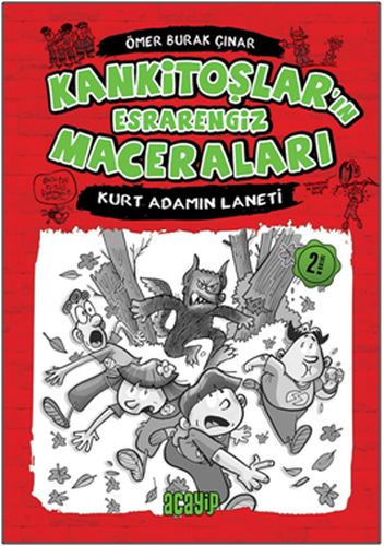 Kankitoşlar'ın Esrarengiz Maceraları 1 - Kurt Adamın Laneti (Ciltli)