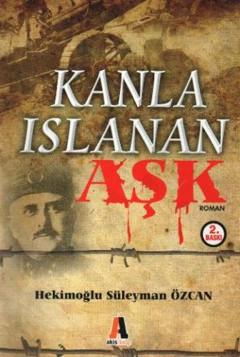 Kanla Islanan Aşk