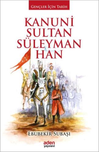 Kanuni Sultan Süleyman Han