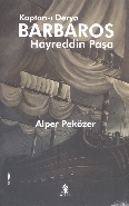 Kaptan-ı Derya Barbaros Hayreddin Paşa