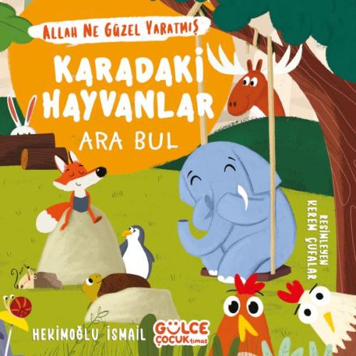 Karadaki Hayvanlar - Ara Bul Allah Ne Güzel Yaratmış