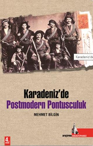 Karadeniz’de Postmodern Pontusculuk