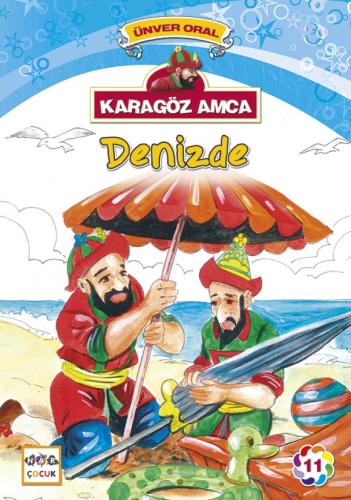 Karagöz Amca Denizde