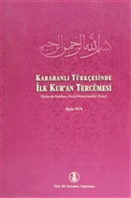 Karahanlı Türkçesi - Türkçe İlk Kur'an Tercümesi