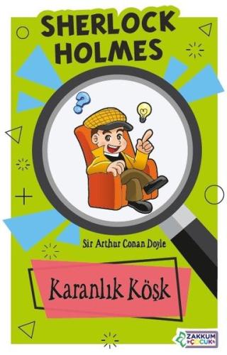 Karanlık Köşk - Sherlock Holmes