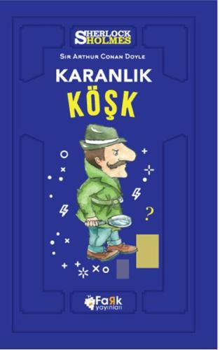 Karanlık Köşk - Sherlock Holmes