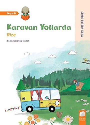 Karavan Yollarda - Rize