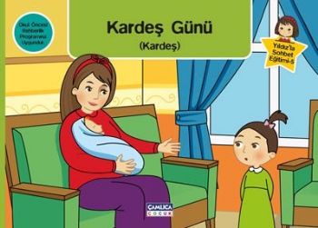 Kardeş Günü (Kardeş) / Yıldız'la Sohbet Eğitimi-5