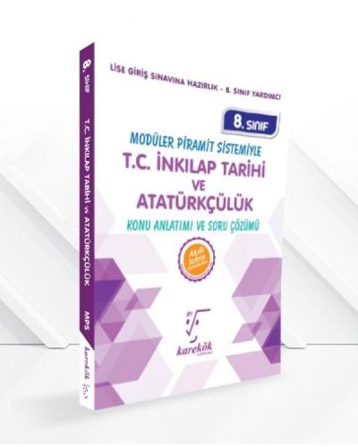 Karekök 8.Sınıf TC İnkılap Tarihi ve Atatürkçülük MPS Konu Anlatımı ve